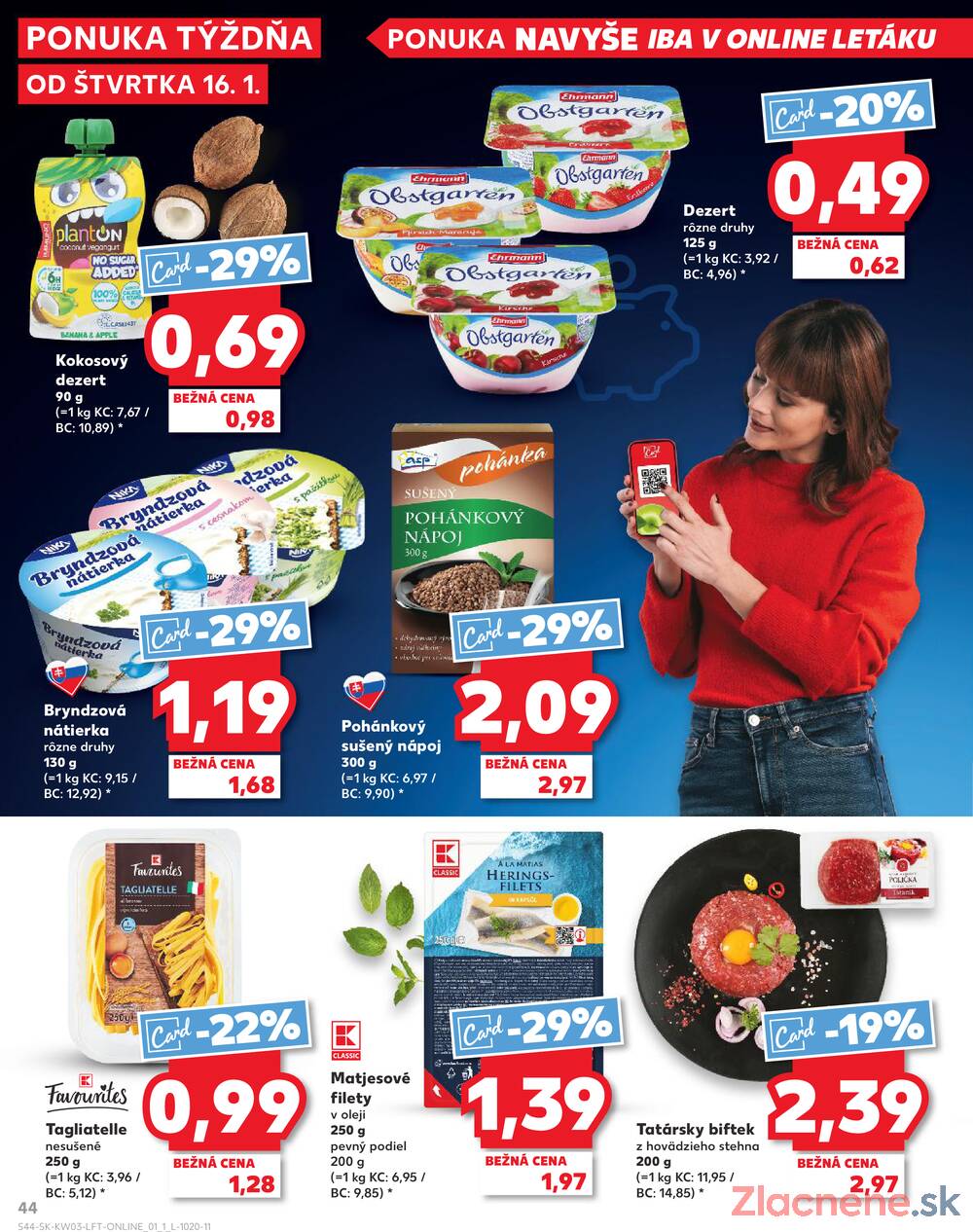 Leták Kaufland - Kaufland 16.1. - 22.1. - Kaufland Poprad - Jiřího Wolkera - strana 44