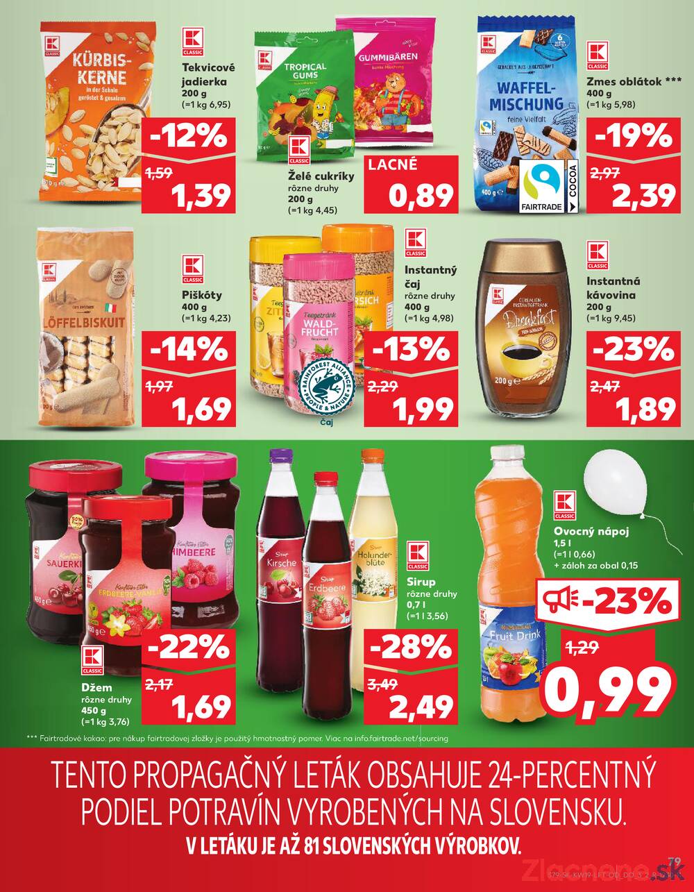 Leták Kaufland - Kaufland 7.5. - 14.5. - Kaufland Šamorín-Mliečno - Krajinská cesta - strana 79