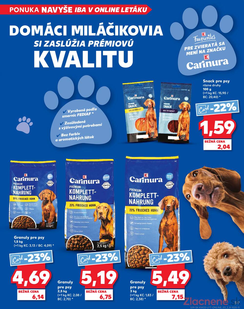 Leták Kaufland - Kaufland 5.6. - 11.6. - Kaufland Bratislava Danubia – Panónska cesta - strana 59