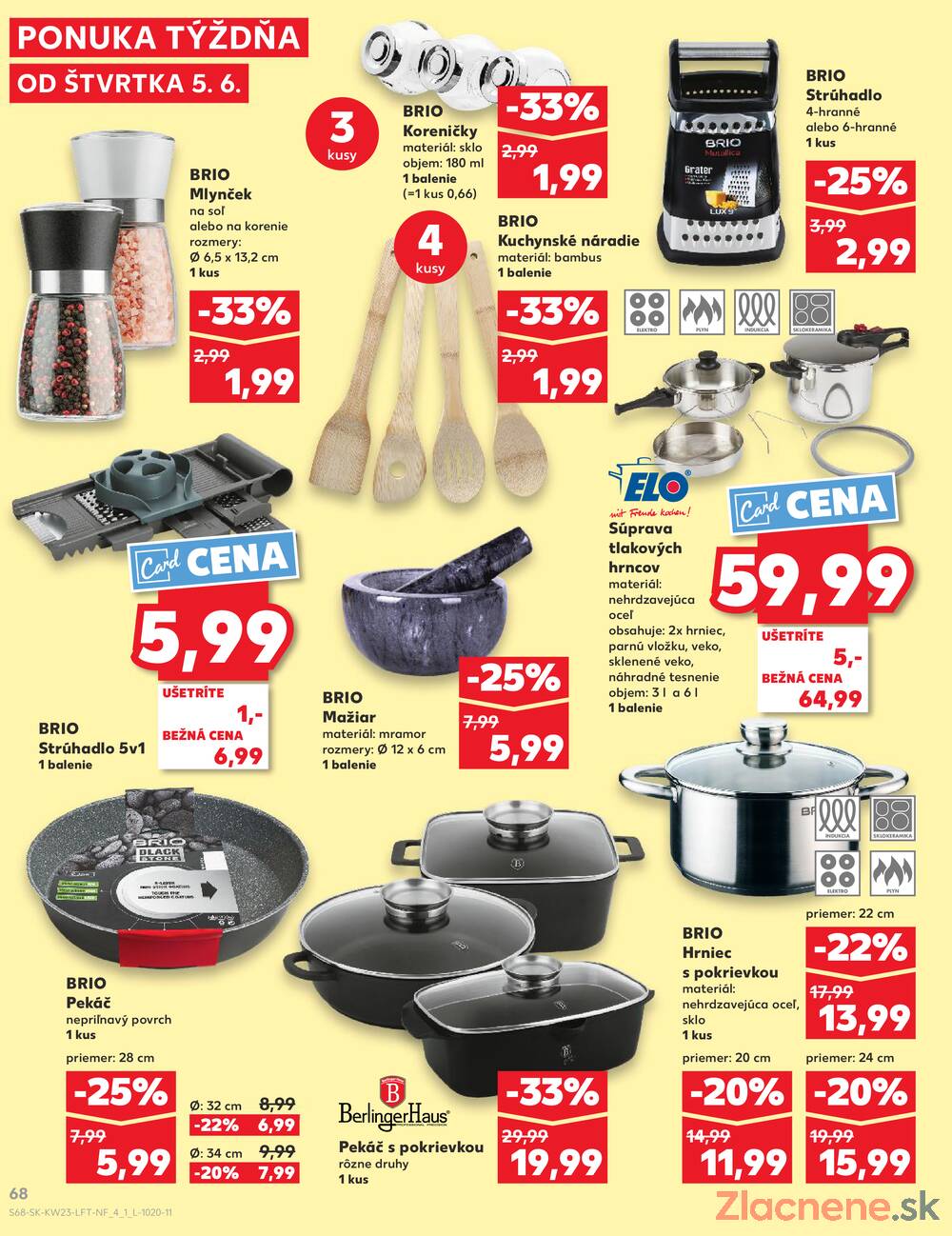 Leták Kaufland - Kaufland 5.6. - 11.6. - Kaufland Bratislava Danubia – Panónska cesta - strana 68