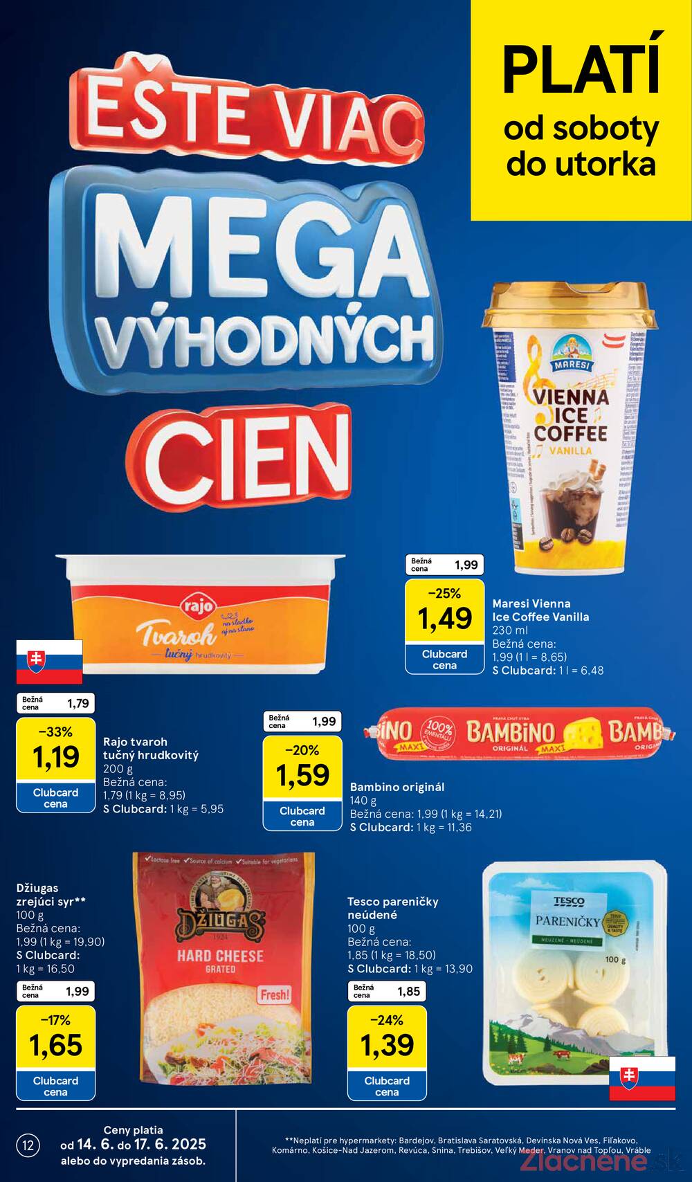Leták Tesco - Tesco malé hypermarkety od 11.6. do 17.6.2025 - strana 12 Leták Tesco - Tesco malé hypermarkety od 11.6. do 17.6.2025 - strana 12