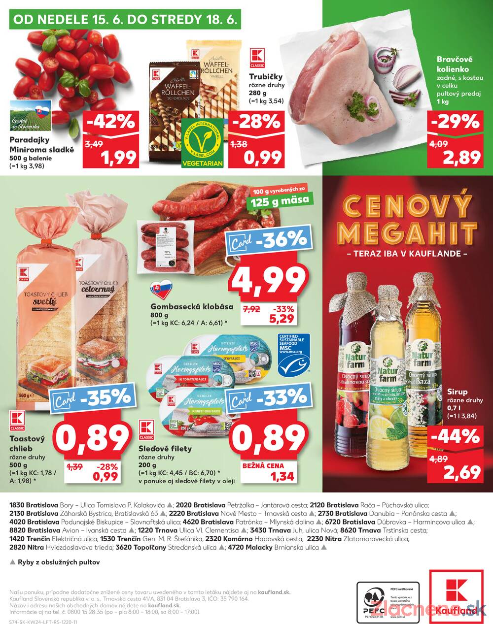 Leták Kaufland - Kaufland 12.6. - 18.6. - Kaufland Trnava - Trstínska cesta - strana 74 Leták Kaufland - Kaufland 12.6. - 18.6. - Kaufland Trnava - Trstínska cesta - strana 74