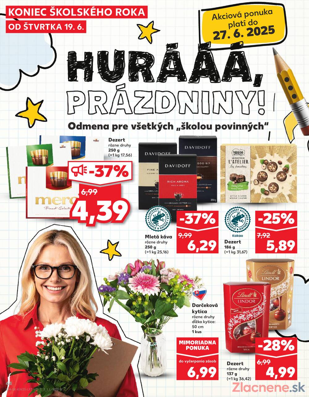 Leták Kaufland - Kaufland 19.6. - 25.6. - Kaufland Bratislava Danubia – Panónska cesta - strana 44