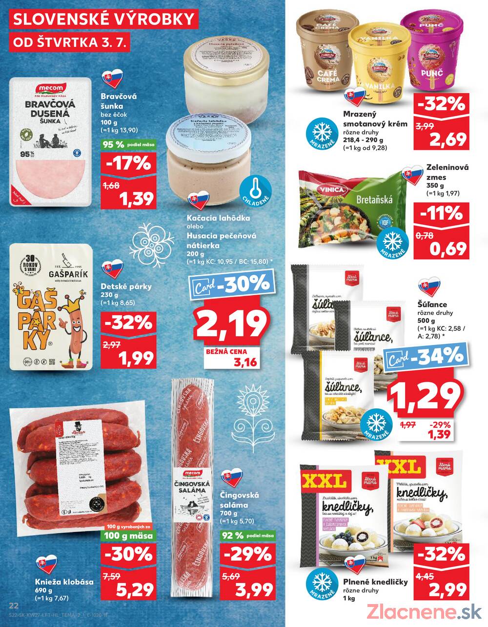 Leták Kaufland - Kaufland 3.7. - 9.7. - Kaufland Poprad - Jiřího Wolkera - strana 22