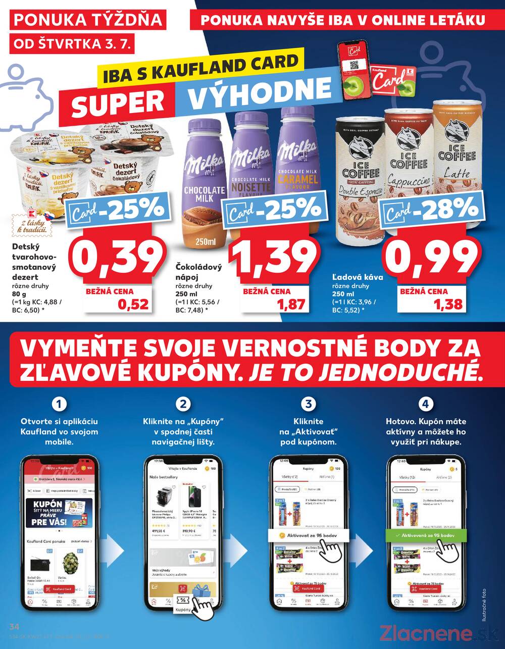 Leták Kaufland - Kaufland 3.7. - 9.7. - Kaufland Trnava - Trstínska cesta - strana 34