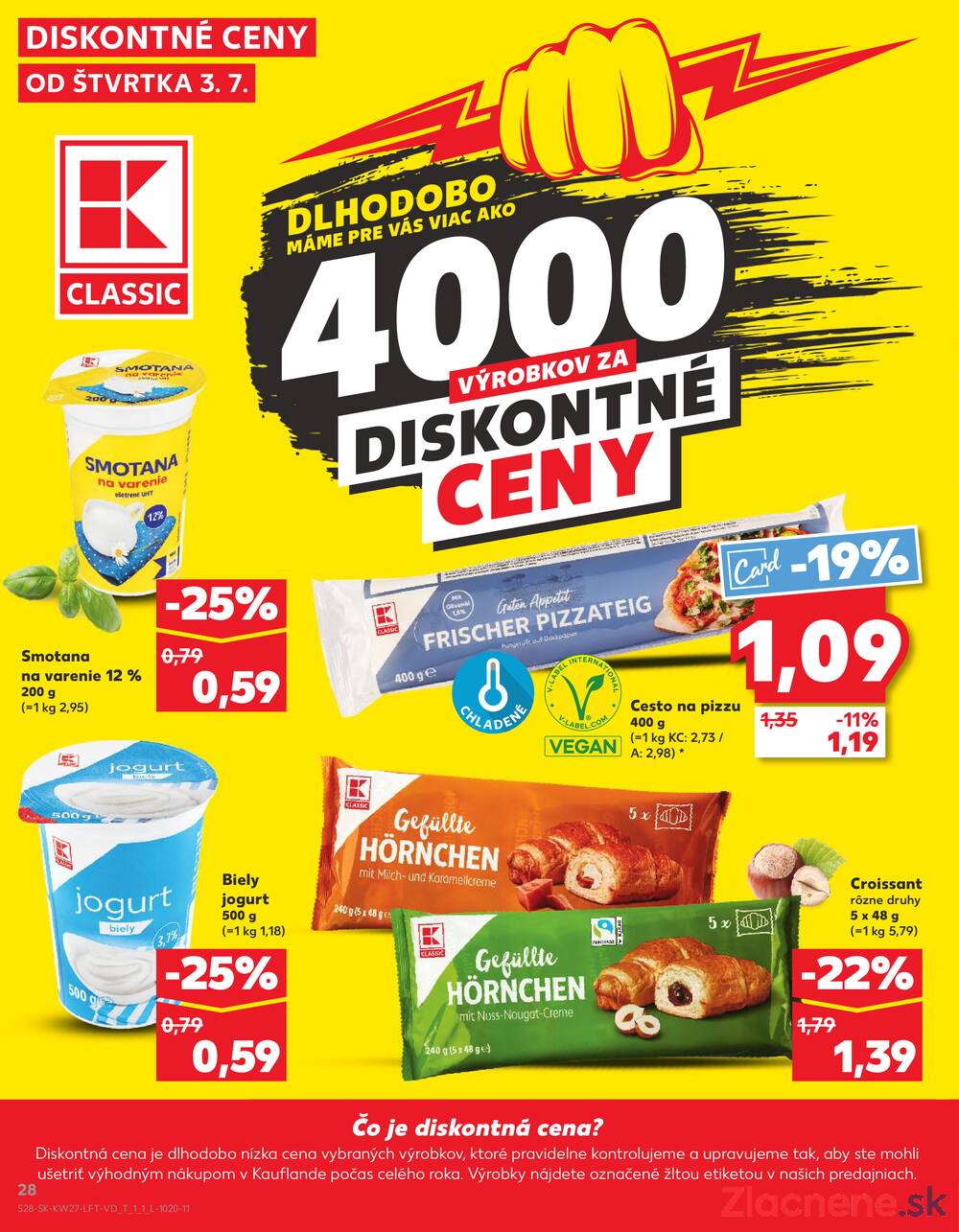Leták Kaufland - Kaufland 3.7. - 9.7. - Kaufland Poprad - Moyzesova - strana 28