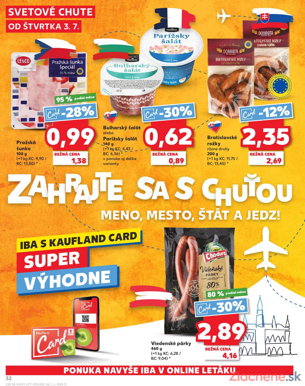 Leták Kaufland - Kaufland 3.7. - 9.7. - Kaufland Žilina - strana 32