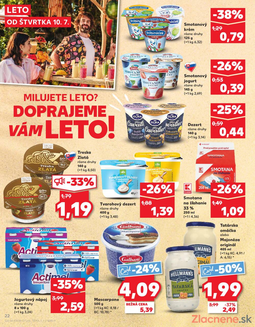 Leták Kaufland - Kaufland 10.7. - 16.7. - Kaufland Michalovce (Humenská cesta) - strana 22