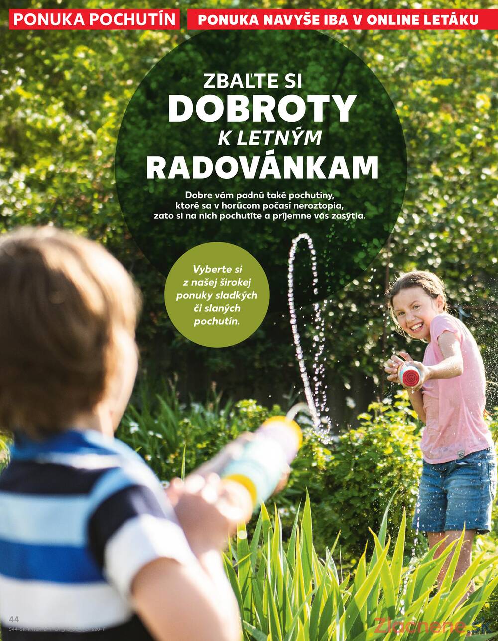 Leták Kaufland - Kaufland 17.7. - 23.7. - Kaufland Piešťany - strana 44