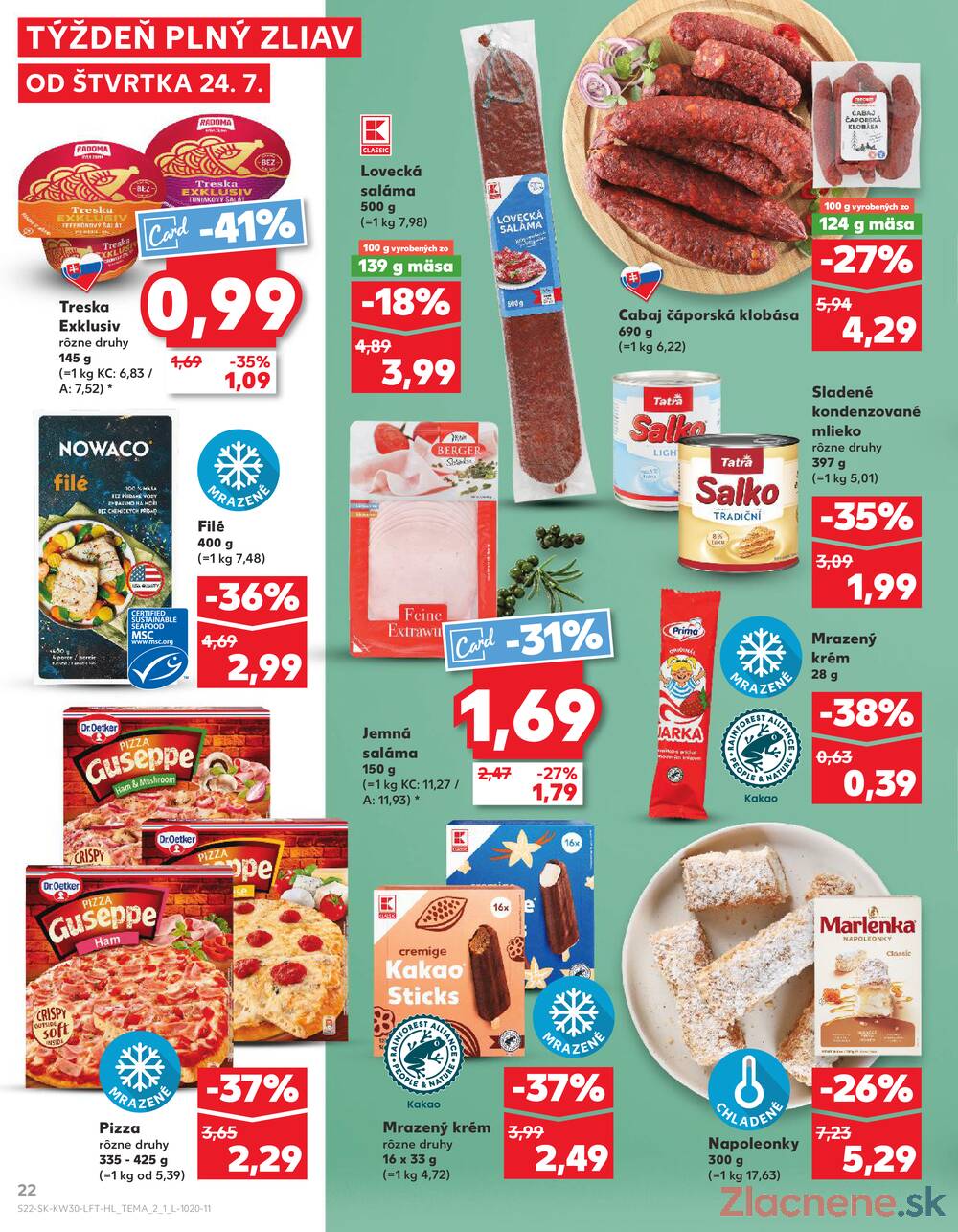 Leták Kaufland - Kaufland 24.7. - 30.7. - Kaufland Michalovce - strana 22