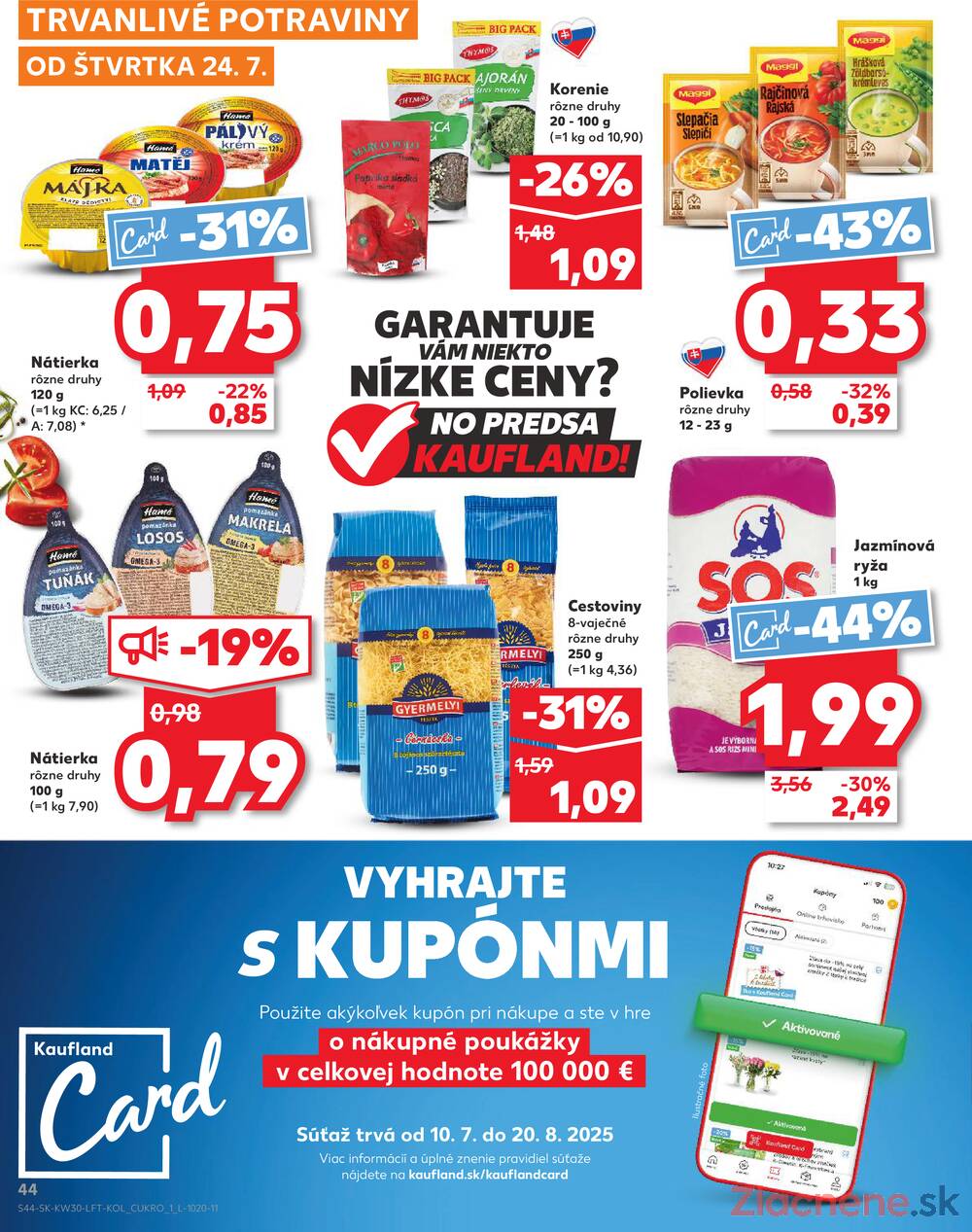Leták Kaufland - Kaufland 24.7. - 30.7. - Kaufland Kežmarok - strana 44