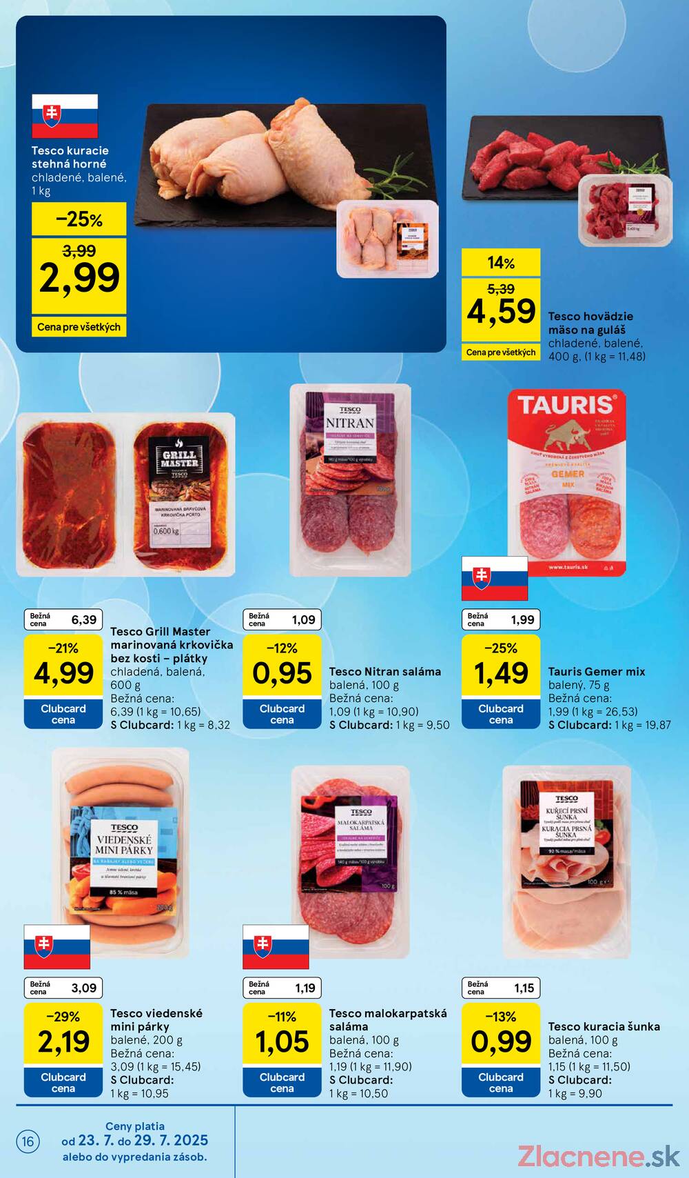 Leták Tesco - Tesco supermarkety od 23.7. do 29.7.2025 - strana 16 Leták Tesco - Tesco supermarkety od 23.7. do 29.7.2025 - strana 16