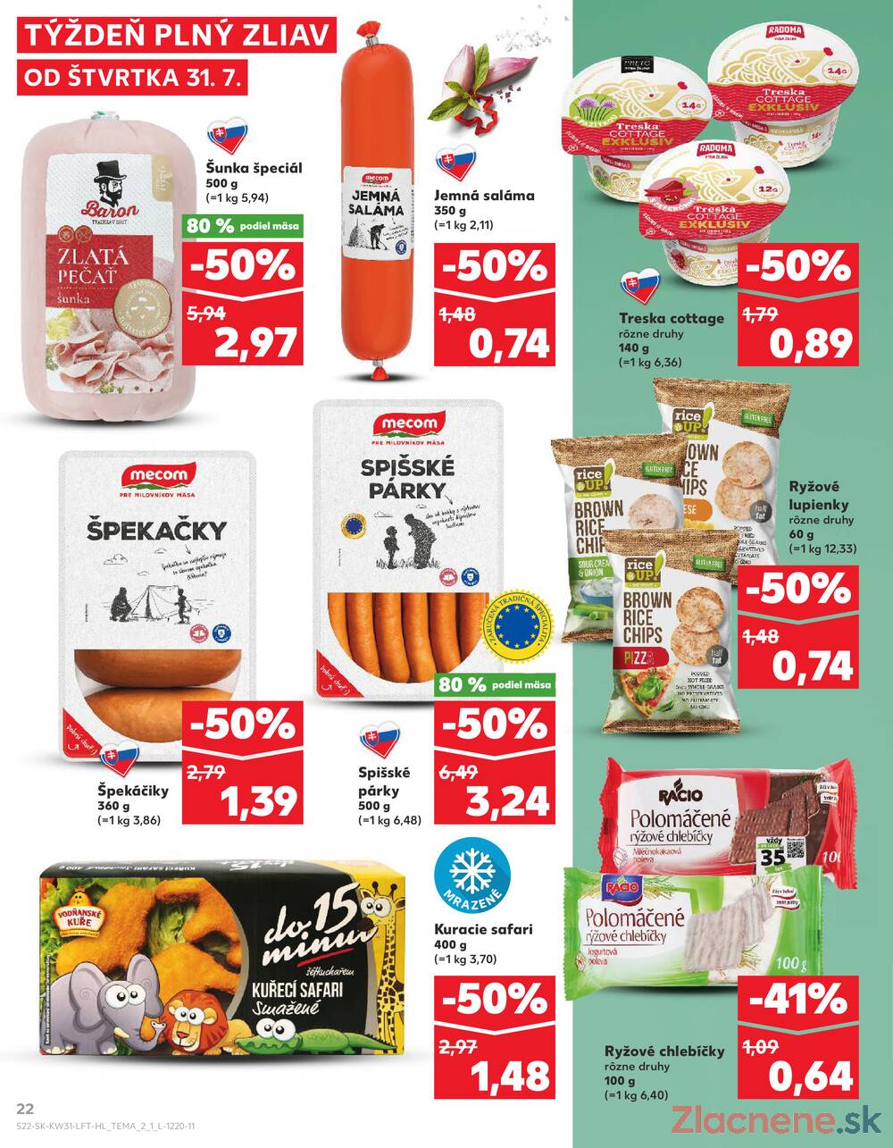 Leták Kaufland - Kaufland 31.7. - 6.8. - Kaufland Bratislava - Petržalka - strana 22