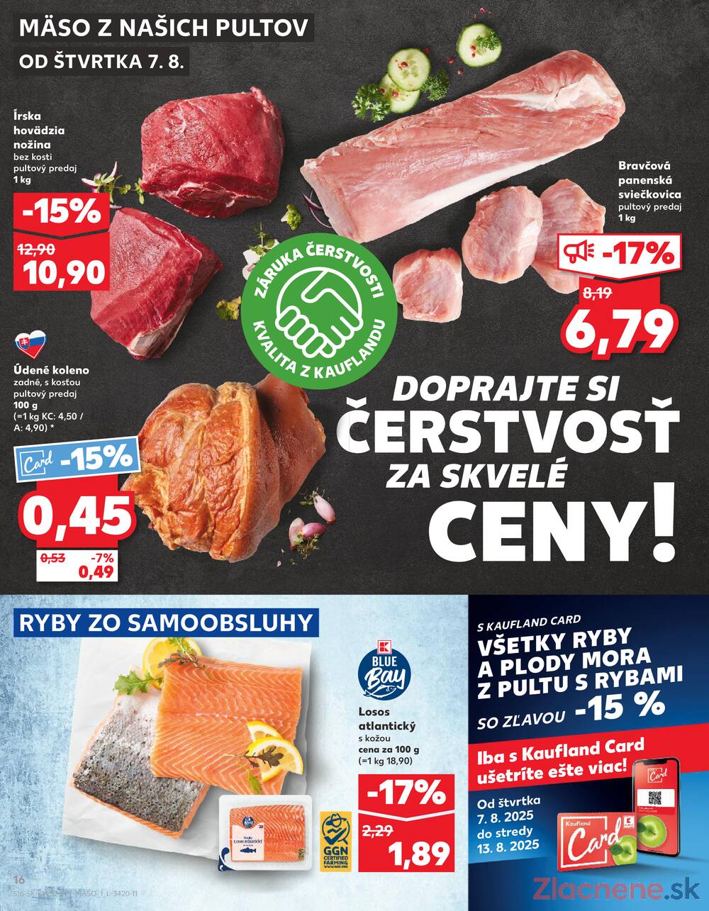 Leták Kaufland - Kaufland 7.8. - 13.8. - Kaufland Šamorín-Mliečno - Krajinská cesta - strana 16