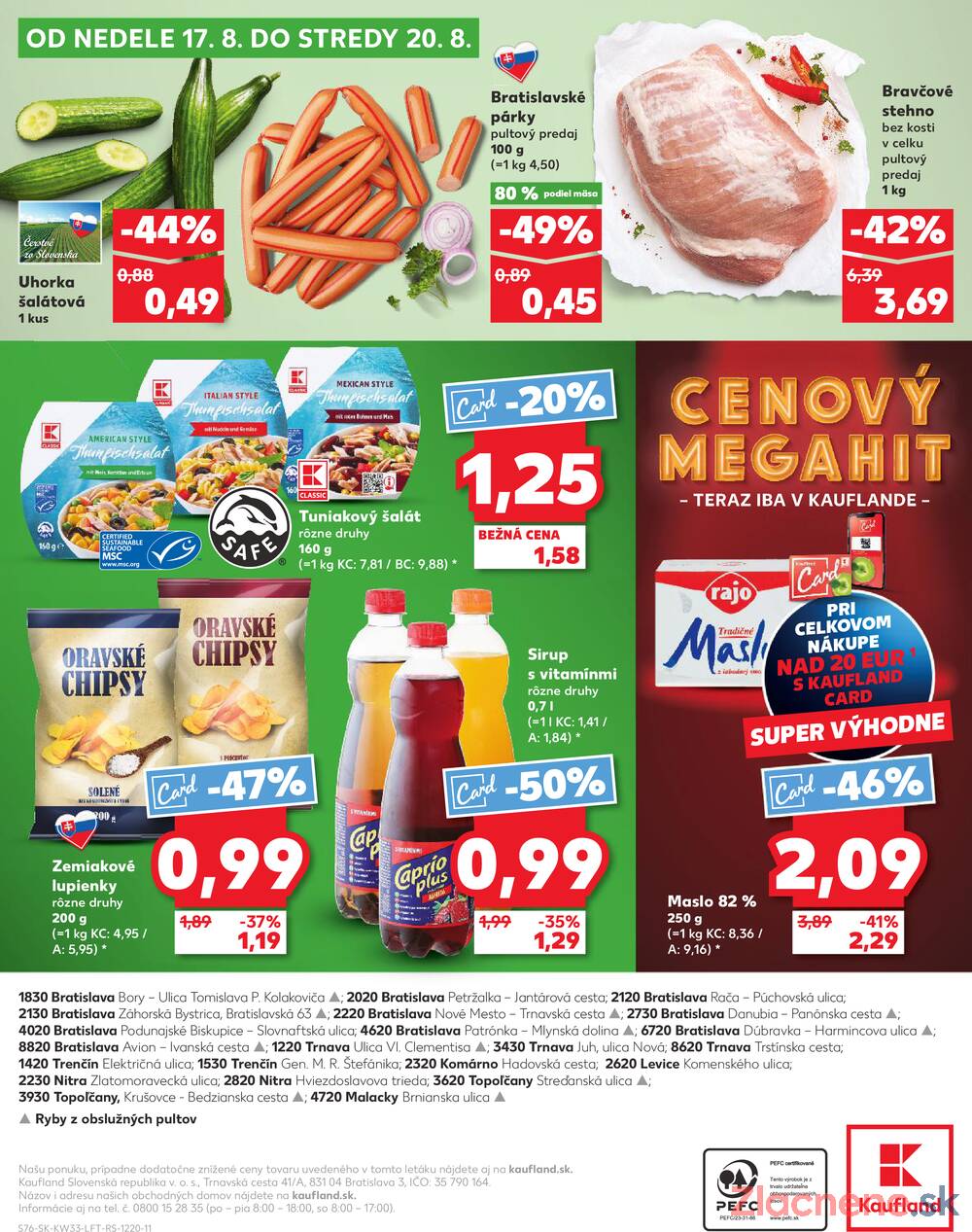Leták Kaufland - Kaufland 14.8. - 20.8. - Kaufland Bratislava Danubia – Panónska cesta - strana 76