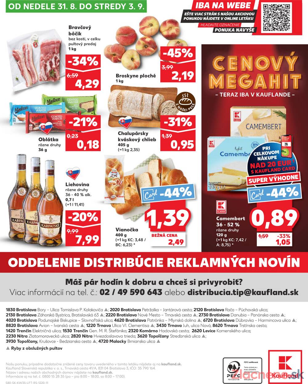 Leták Kaufland - Kaufland 28.8. - 3.9. - Kaufland (Harmincova, Bratislava - Dúbravka) - strana 80 Leták Kaufland - Kaufland 28.8. - 3.9. - Kaufland (Harmincova, Bratislava - Dúbravka) - strana 80