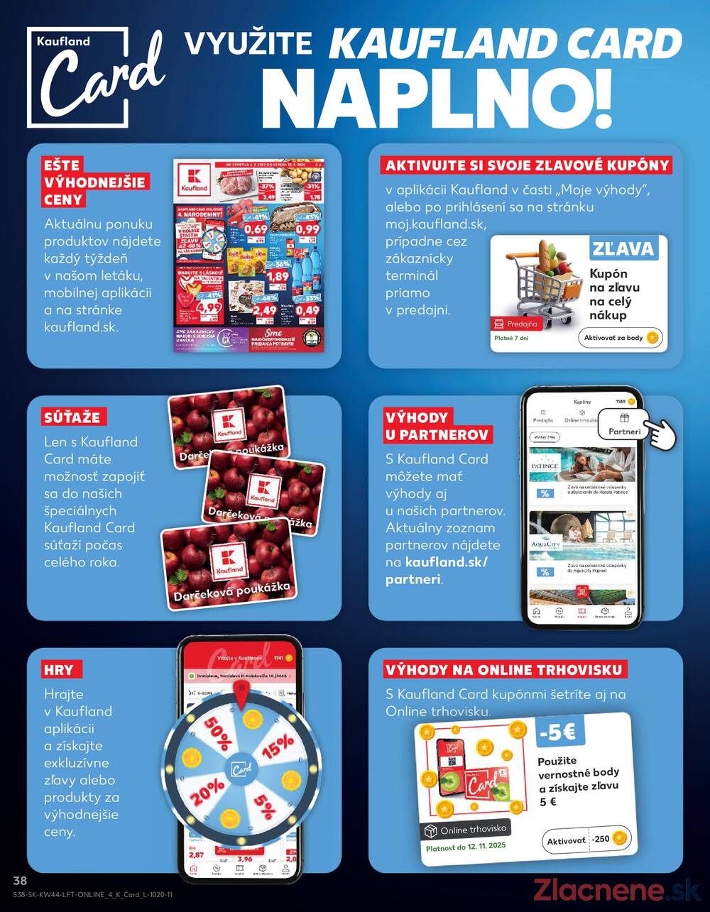 Leták Kaufland - Kaufland 30.10. - 5.11. - Kaufland Poprad - Jiřího Wolkera - strana 38