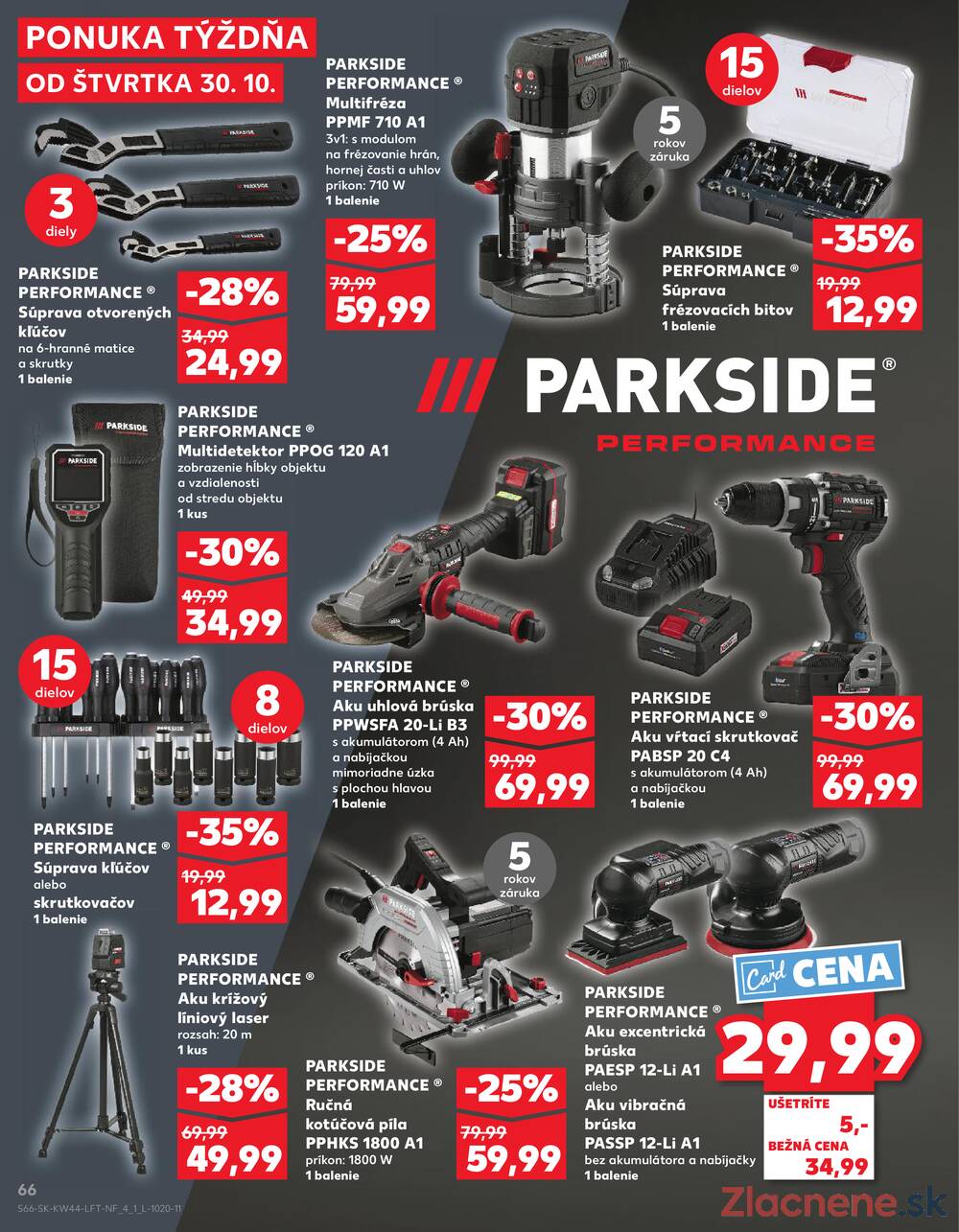 Leták Kaufland - Kaufland 30.10. - 5.11. - Kaufland Bratislava - Nové Mesto - strana 66 Leták Kaufland - Kaufland 30.10. - 5.11. - Kaufland Bratislava - Nové Mesto - strana 66