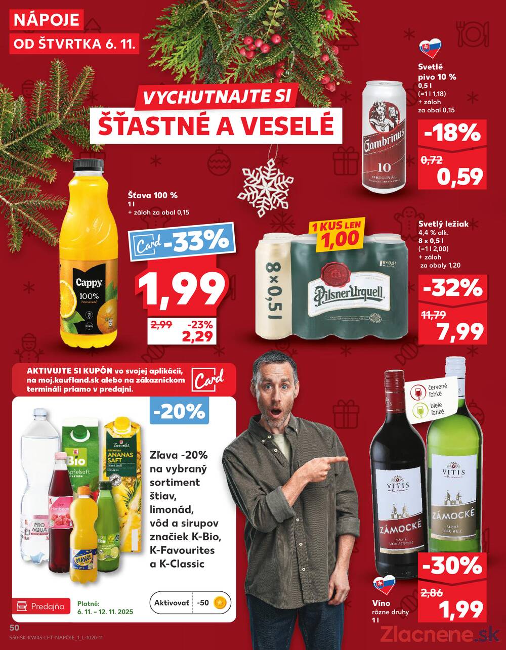 Leták Kaufland - Kaufland 6.11. - 12.11. - Kaufland Púchov - strana 50 Leták Kaufland - Kaufland 6.11. - 12.11. - Kaufland Púchov - strana 50