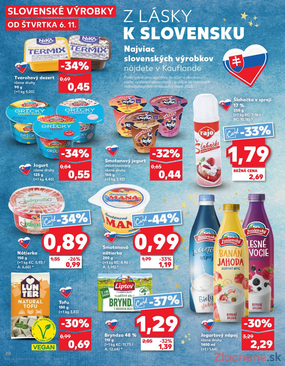 Leták Kaufland - Kaufland 6.11. - 12.11. - Kaufland Bratislava - Rača - strana 20 Leták Kaufland - Kaufland 6.11. - 12.11. - Kaufland Bratislava - Rača - strana 20