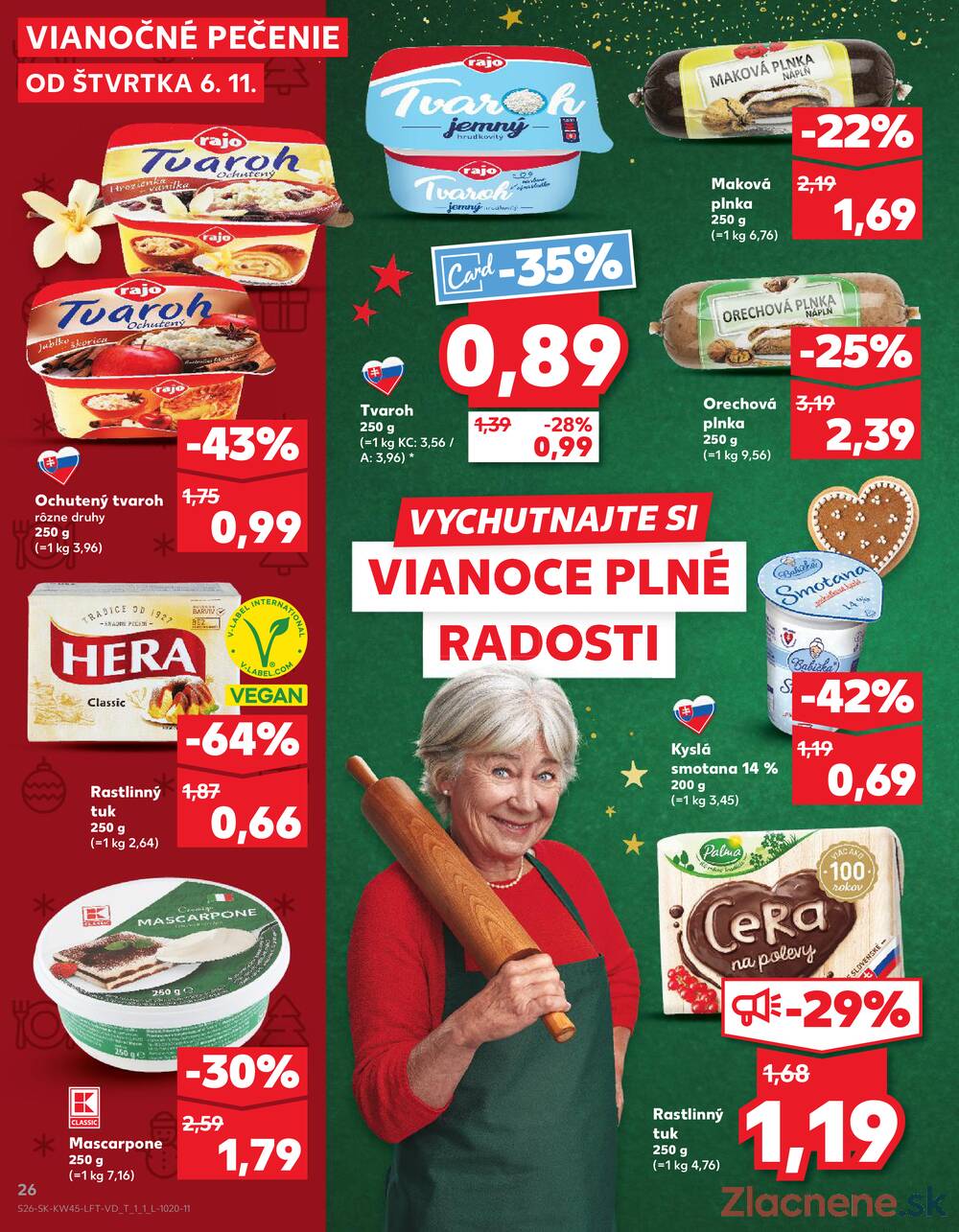 Leták Kaufland - Kaufland 6.11. - 12.11. - Kaufland Košice-Pri hati - strana 26 Leták Kaufland - Kaufland 6.11. - 12.11. - Kaufland Košice-Pri hati - strana 26