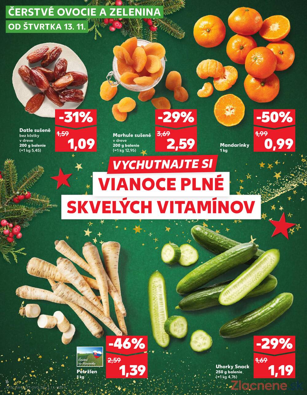 Leták Kaufland - Kaufland 13.11. - 19.11. - Kaufland Zlaté Moravce - strana 6 Leták Kaufland - Kaufland 13.11. - 19.11. - Kaufland Zlaté Moravce - strana 6