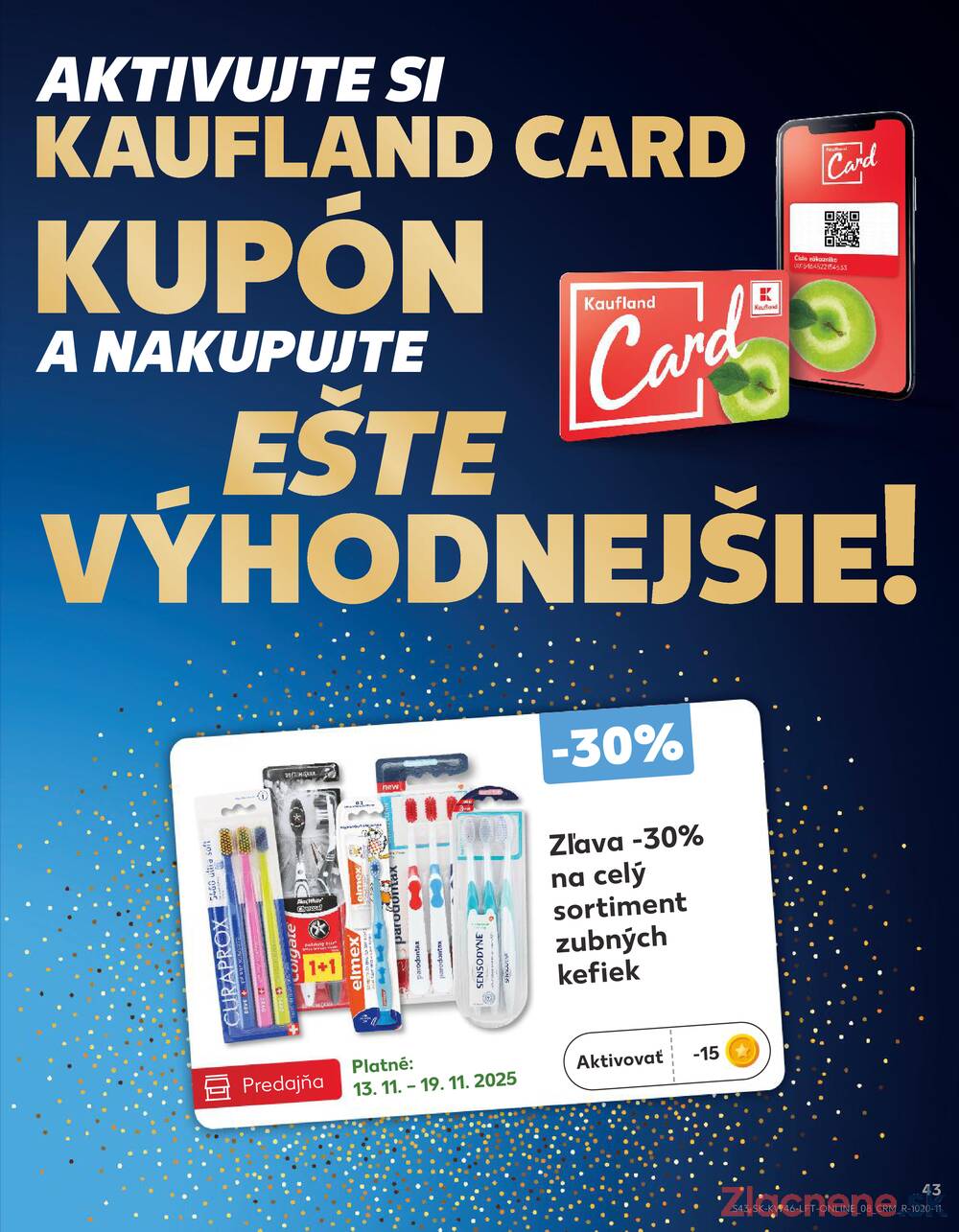 Leták Kaufland - Kaufland 13.11. - 19.11. - Kaufland Zlaté Moravce - strana 43