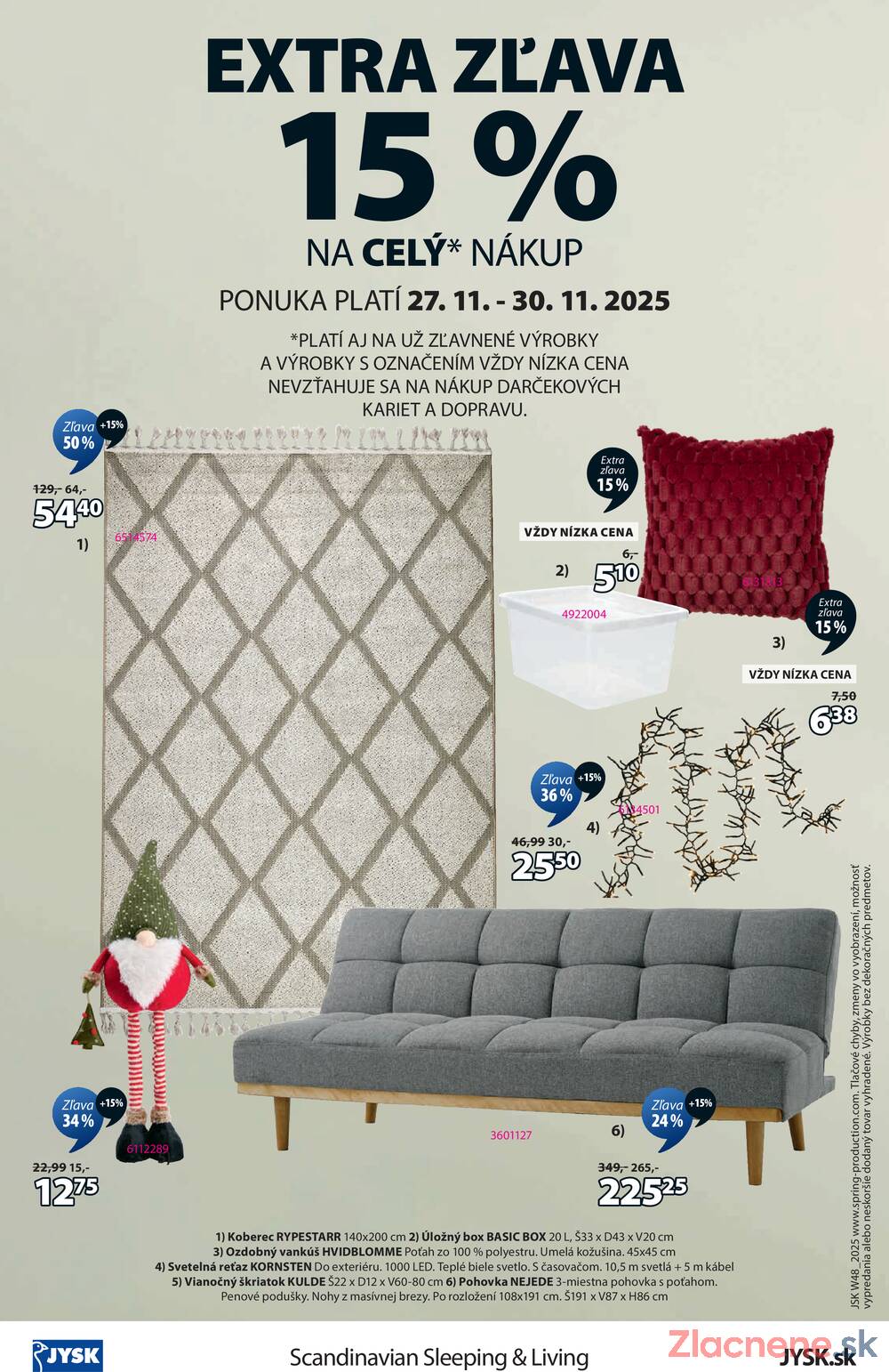 Leták Jysk
		  platný do 23.12.2025 - strana 16