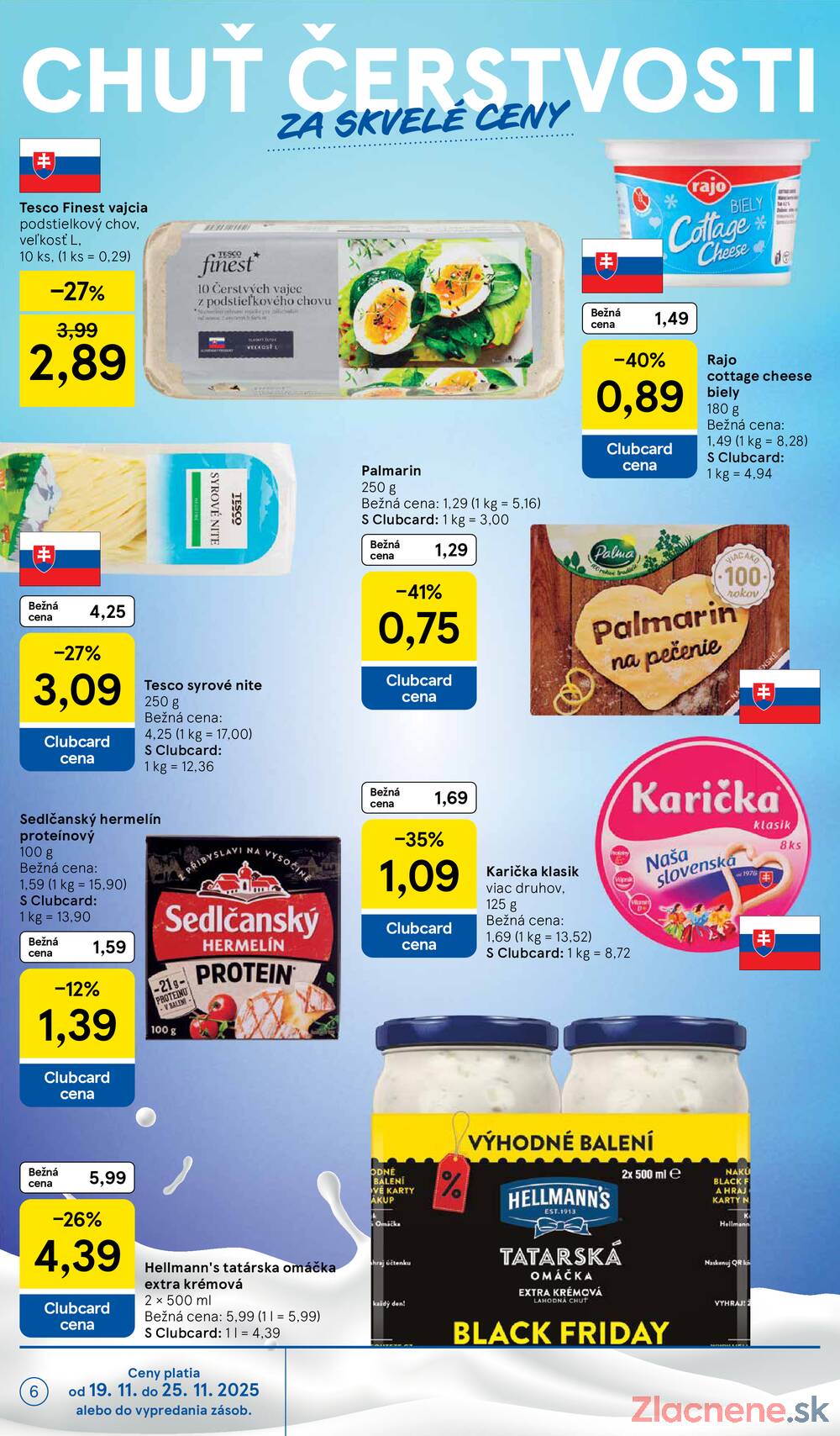Leták Tesco - Tesco supermarkety od 19.11. do 25.11.2025 - strana 6 Leták Tesco - Tesco supermarkety od 19.11. do 25.11.2025 - strana 6