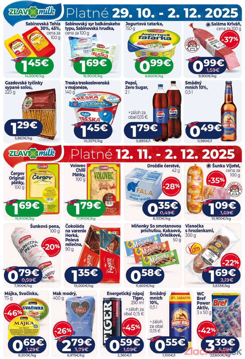 Leták MILK - AGRO
platný do 25.11.2025 - strana 12