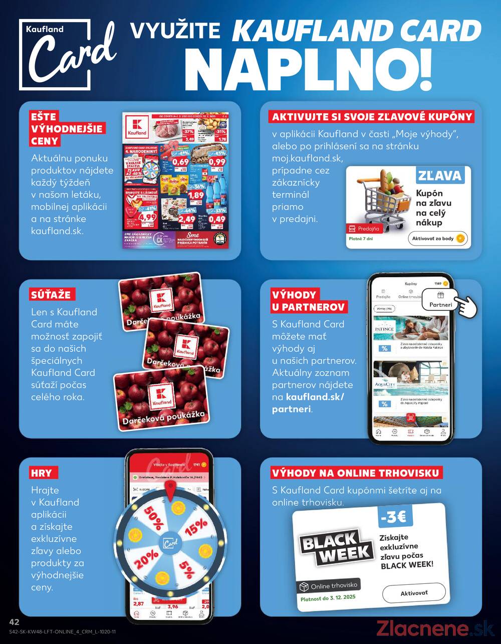 Leták Kaufland - Kaufland 27.11. - 3.12. - Kaufland Brezno - strana 42 Leták Kaufland - Kaufland 27.11. - 3.12. - Kaufland Brezno - strana 42