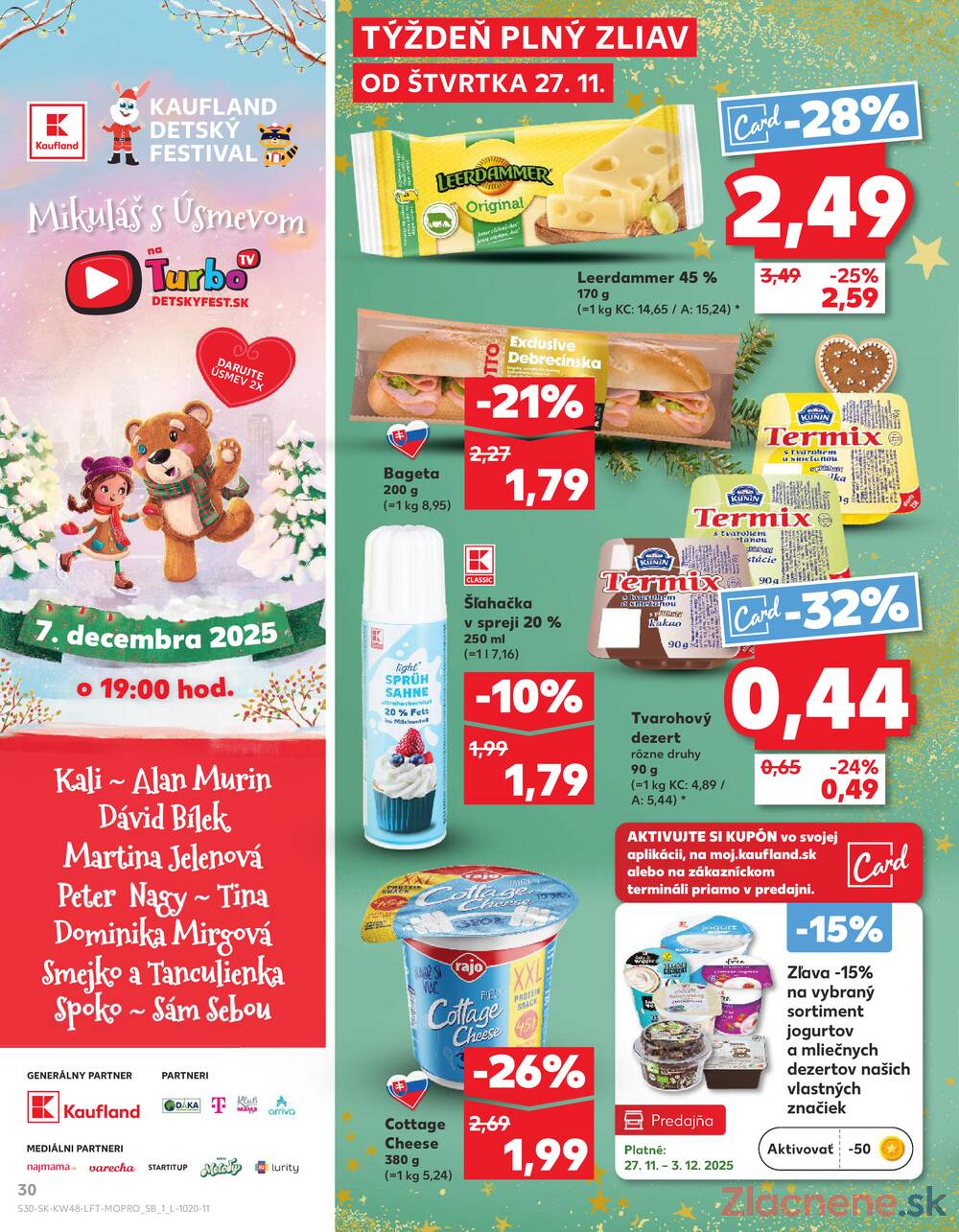 Leták Kaufland - Kaufland 27.11. - 3.12. - Kaufland Košice - OC Galéria  - strana 30