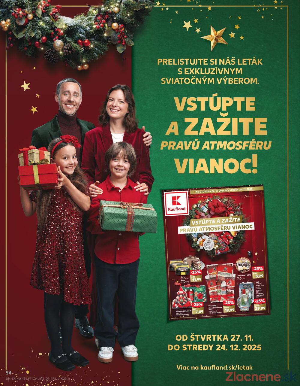 Leták Kaufland
platný do 3.12.2025 - strana 54
