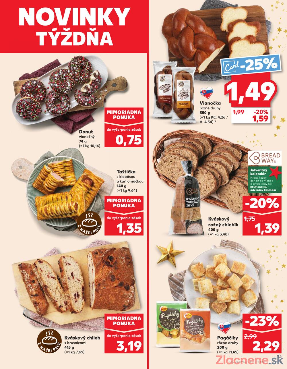 Leták Kaufland - Kaufland 4.12. - 10.12. - Kaufland Bratislava - Rača - strana 13 Leták Kaufland - Kaufland 4.12. - 10.12. - Kaufland Bratislava - Rača - strana 13