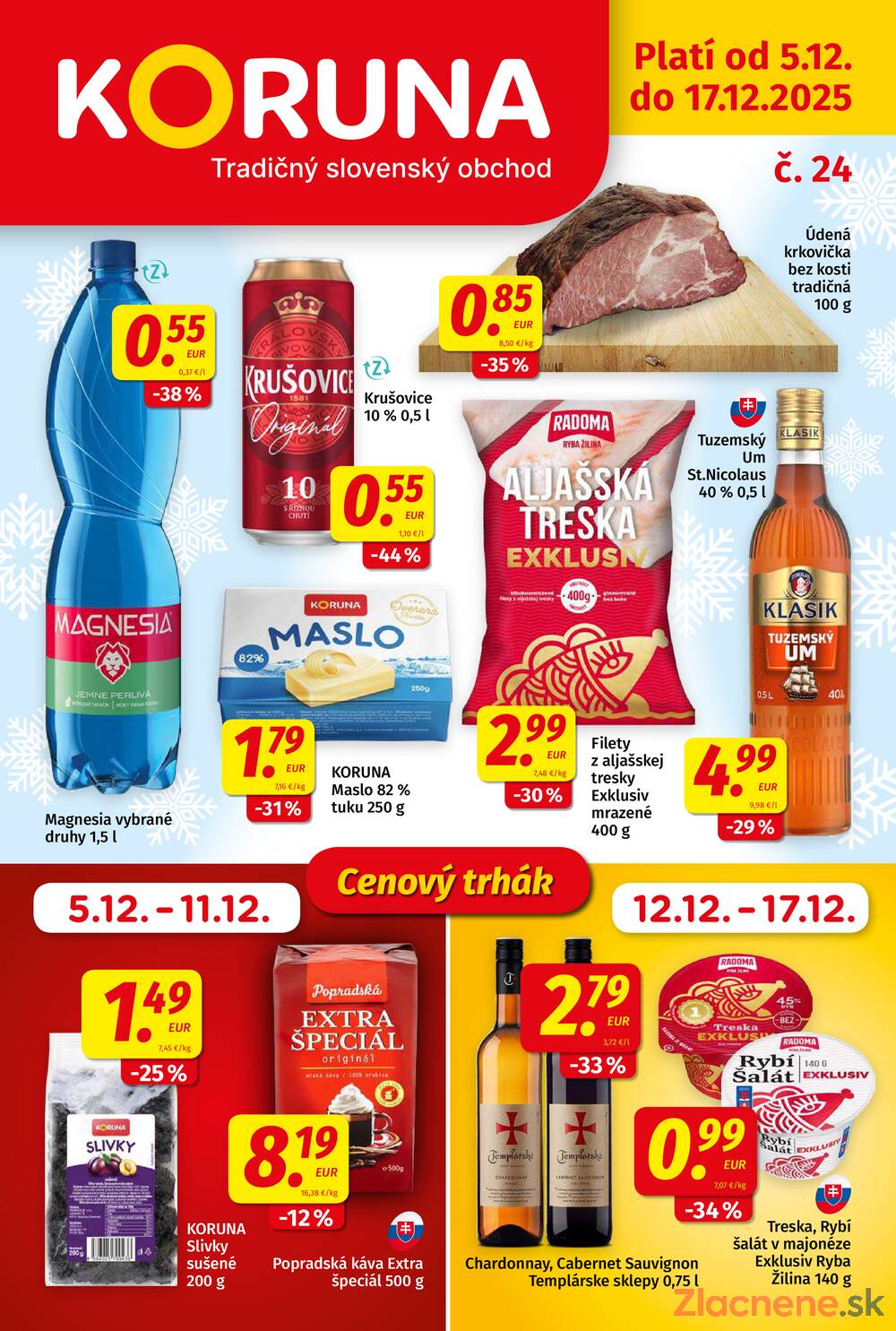 Leták KORUNA - KORUNA do 17.12. - strana 1 Leták KORUNA - KORUNA do 17.12. - strana 1