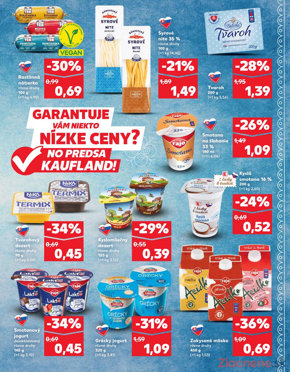 Leták Kaufland - Kaufland 8.1. - 14.1. - Kaufland Poprad - Jiřího Wolkera - strana 21 Leták Kaufland - Kaufland 8.1. - 14.1. - Kaufland Poprad - Jiřího Wolkera - strana 21