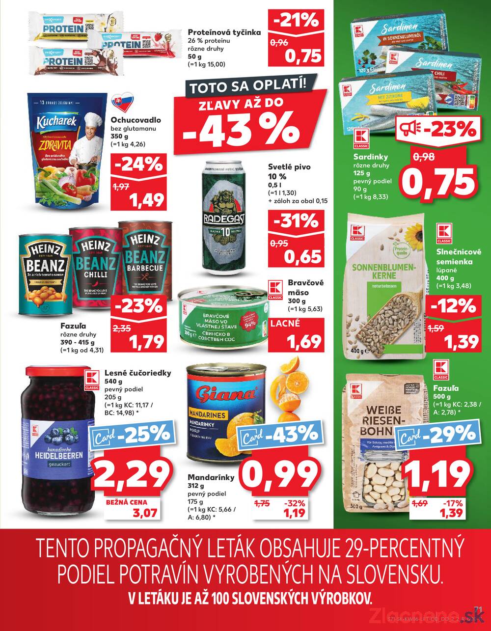 Kaufland 5.2. - 11.2. - Kaufland Bratislava - Avion (Ivanská cesta)