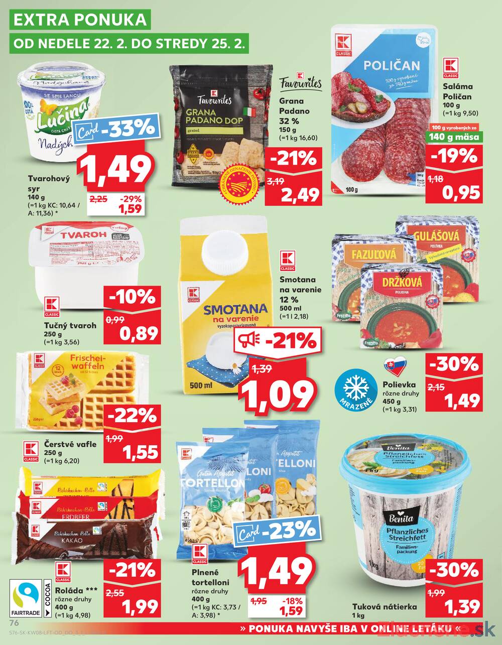 Kaufland 19.2. - 25.2. - Kaufland Bardejov