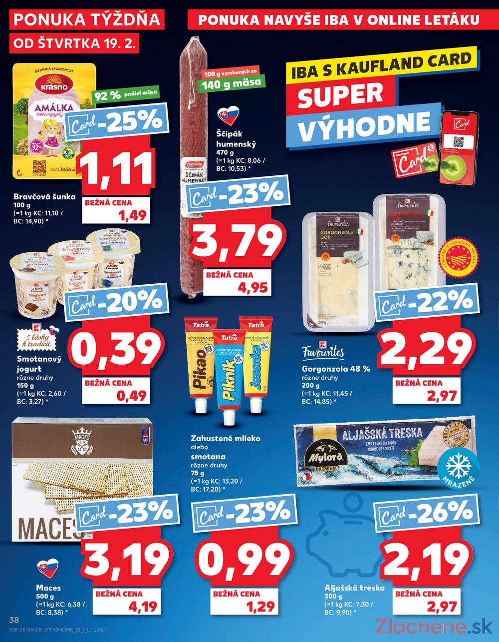 Kaufland 19.2. - 25.2. - Kaufland Veľký Meder