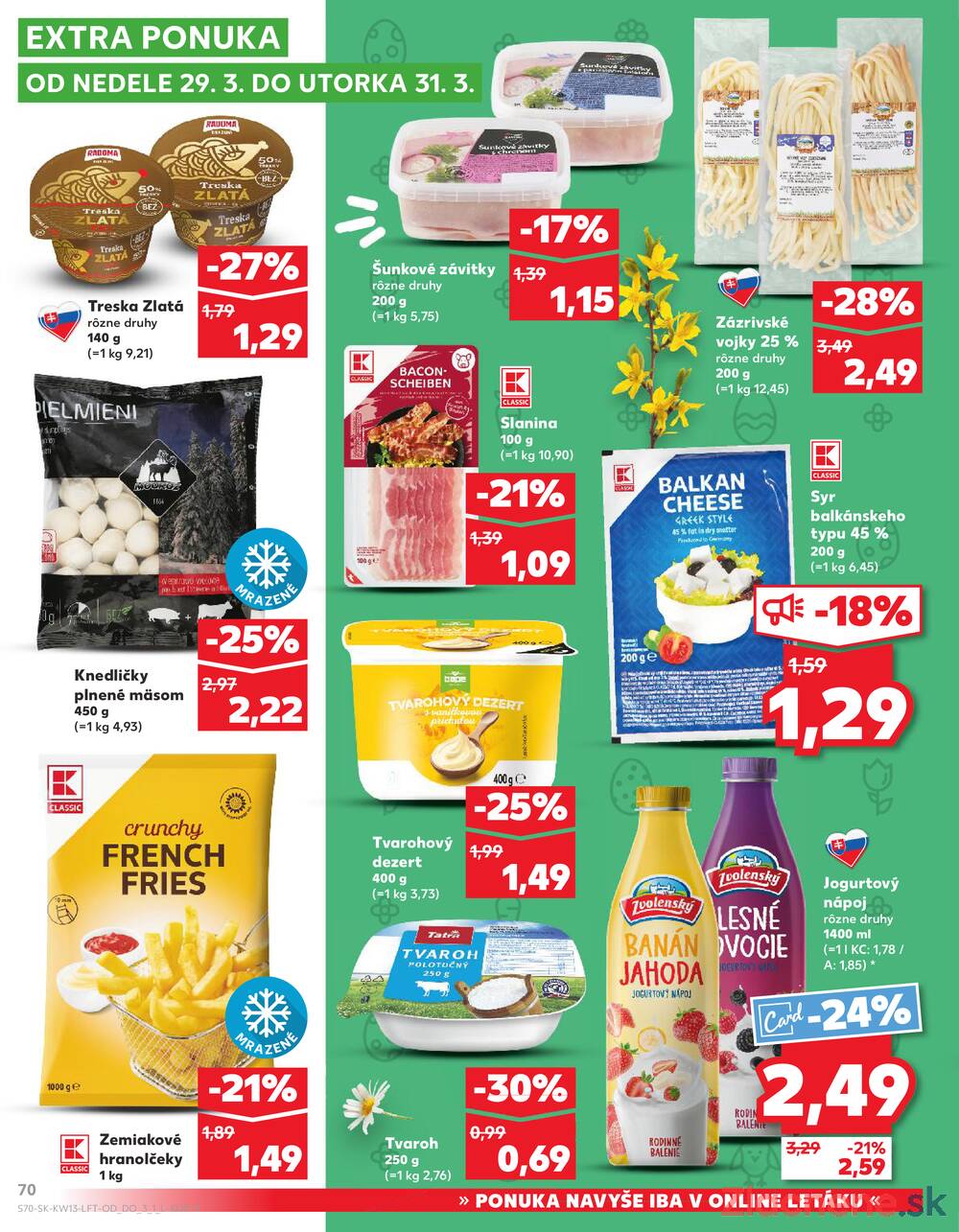 Kaufland 26.3. - 31.3. - Kaufland Michalovce