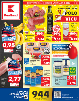 Leták Kaufland 26.3. - 31.3. - Kaufland Bánovce nad Bebravou