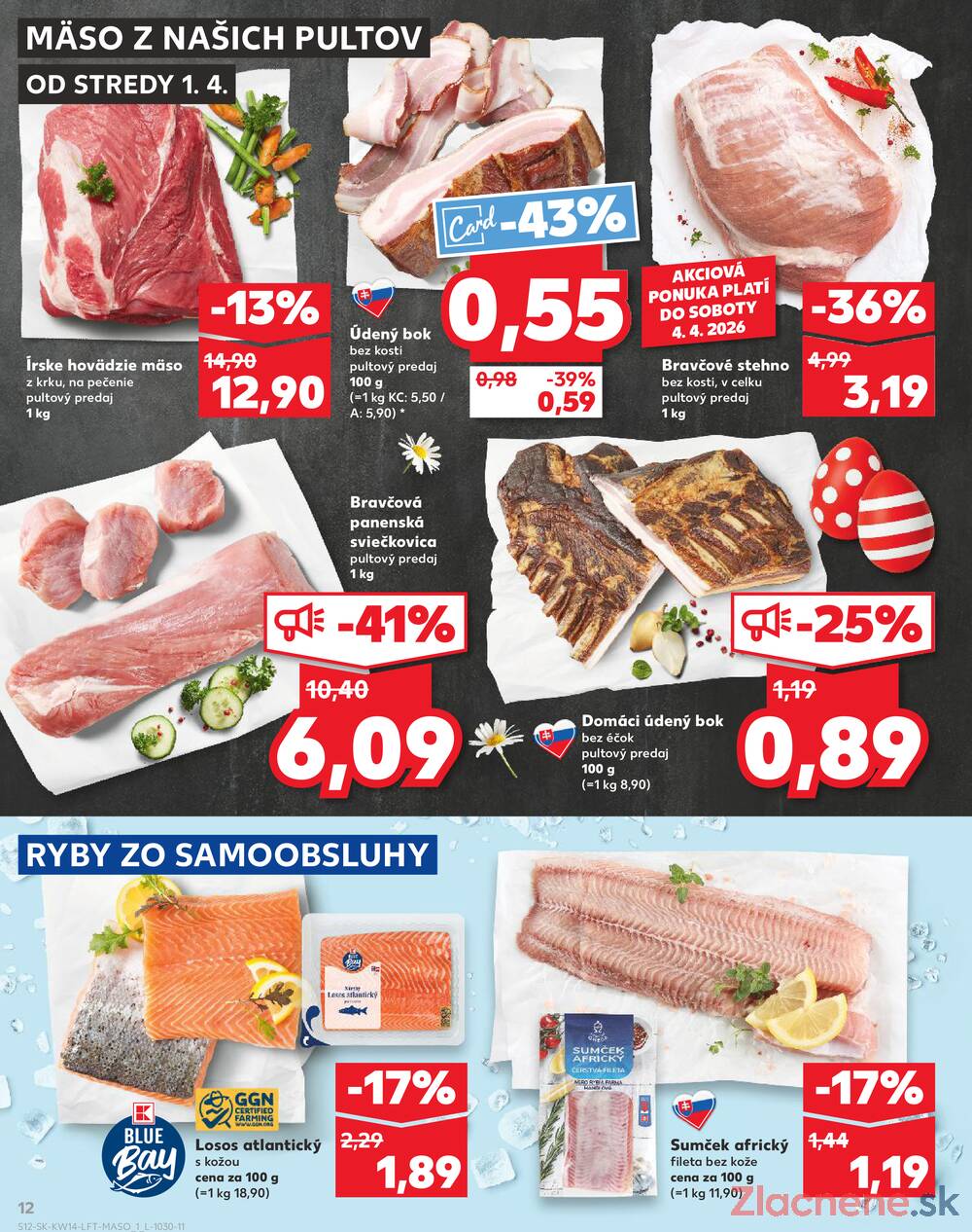 Kaufland 1.4. - 8.4. - Kaufland Trnava - Trstínska cesta