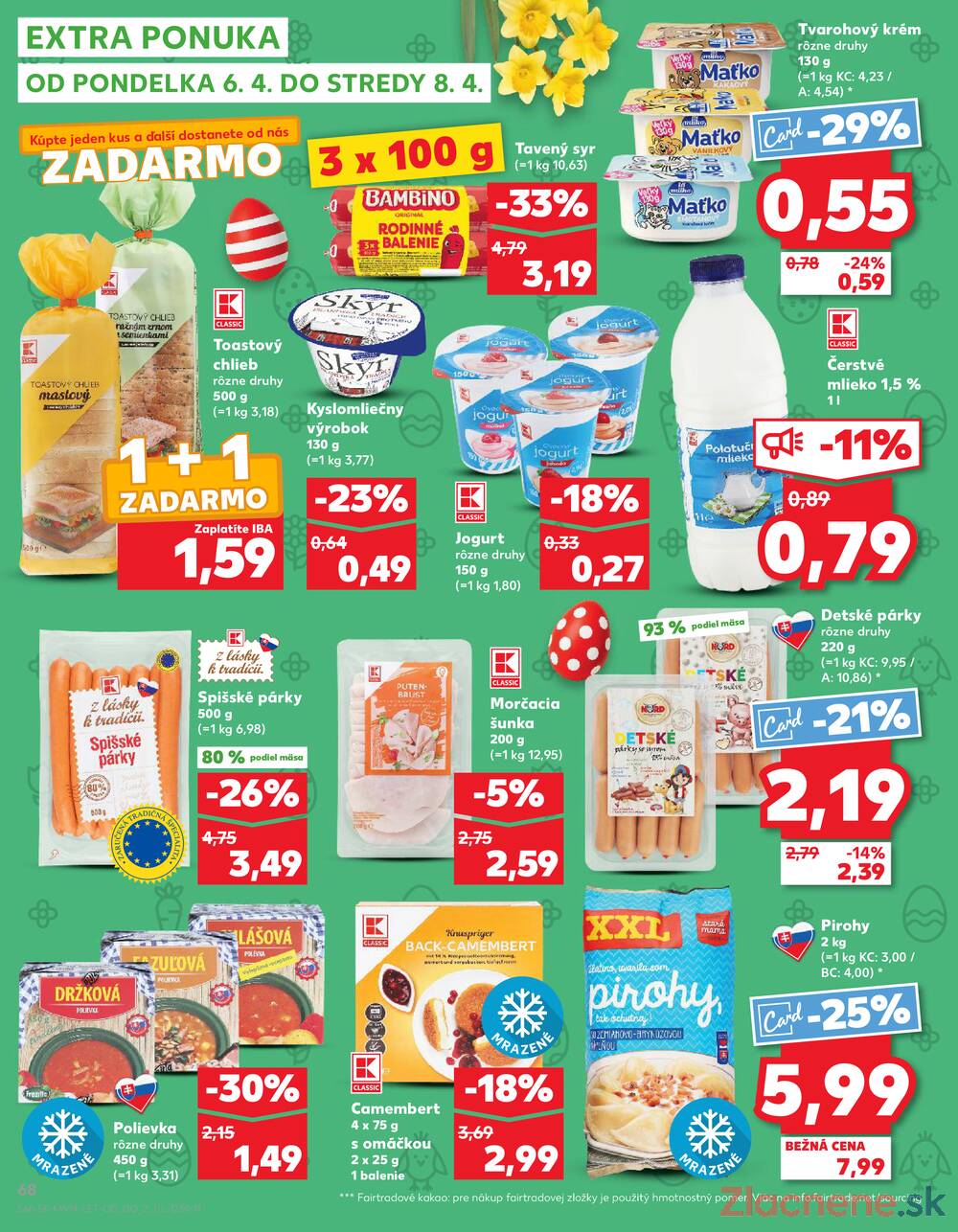 Kaufland 1.4. - 8.4. - Kaufland (Kasárenská, Šamorín)