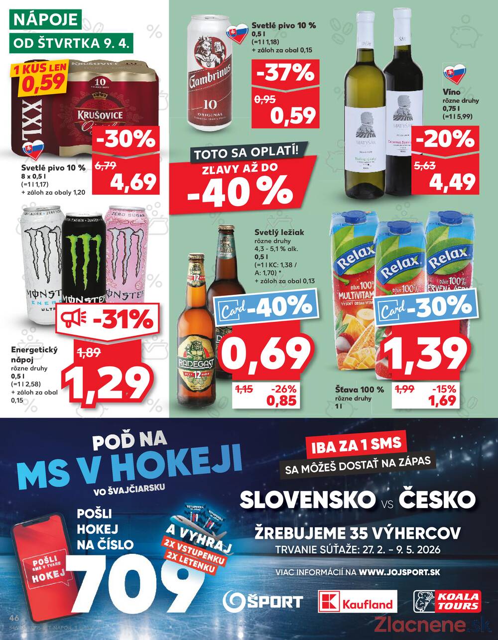 Kaufland 9.4. - 15.4. - Kaufland Košice - Popradská 