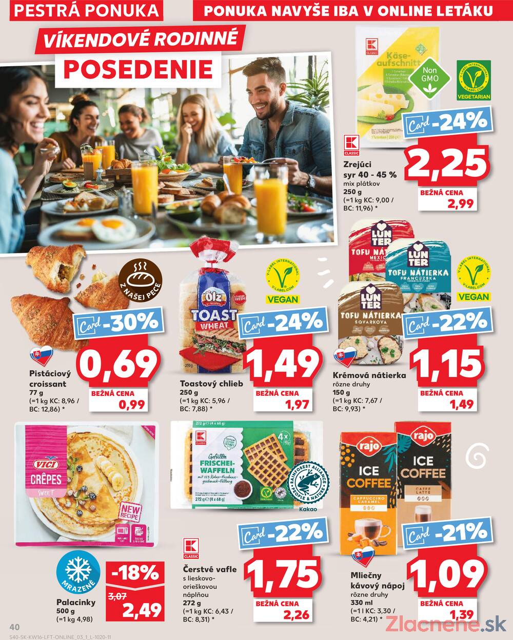 Leták Kaufland - Kaufland 16.4. - 22.4. - Kaufland Veľký Meder - strana 40
