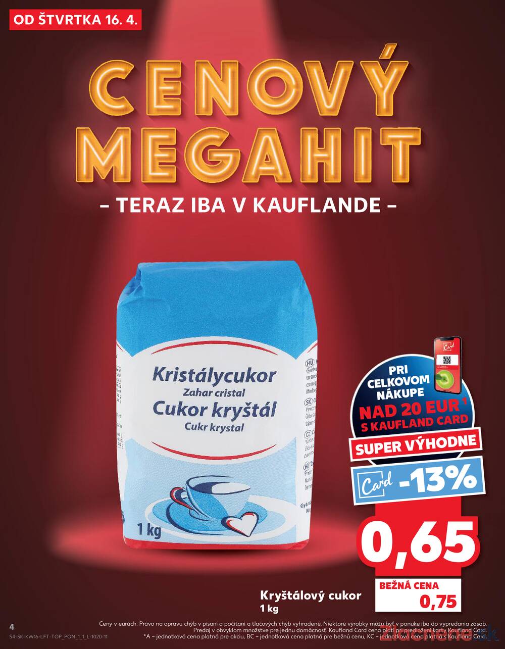 Kaufland 16.4. - 22.4. - Kaufland Košice - Popradská 