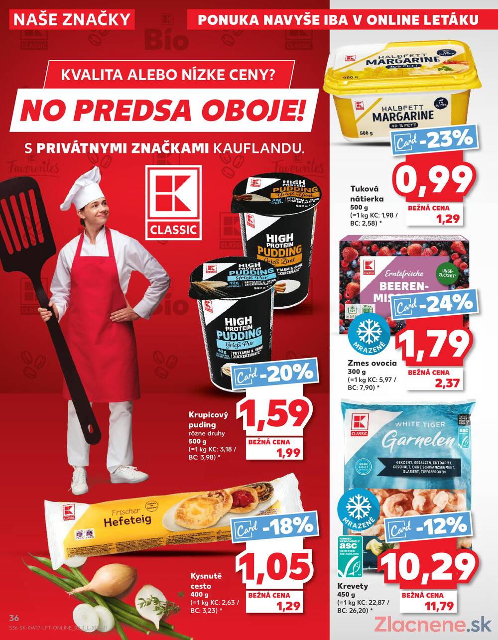 Kaufland 23.4. - 29.4. - Kaufland Bratislava - Petržalka