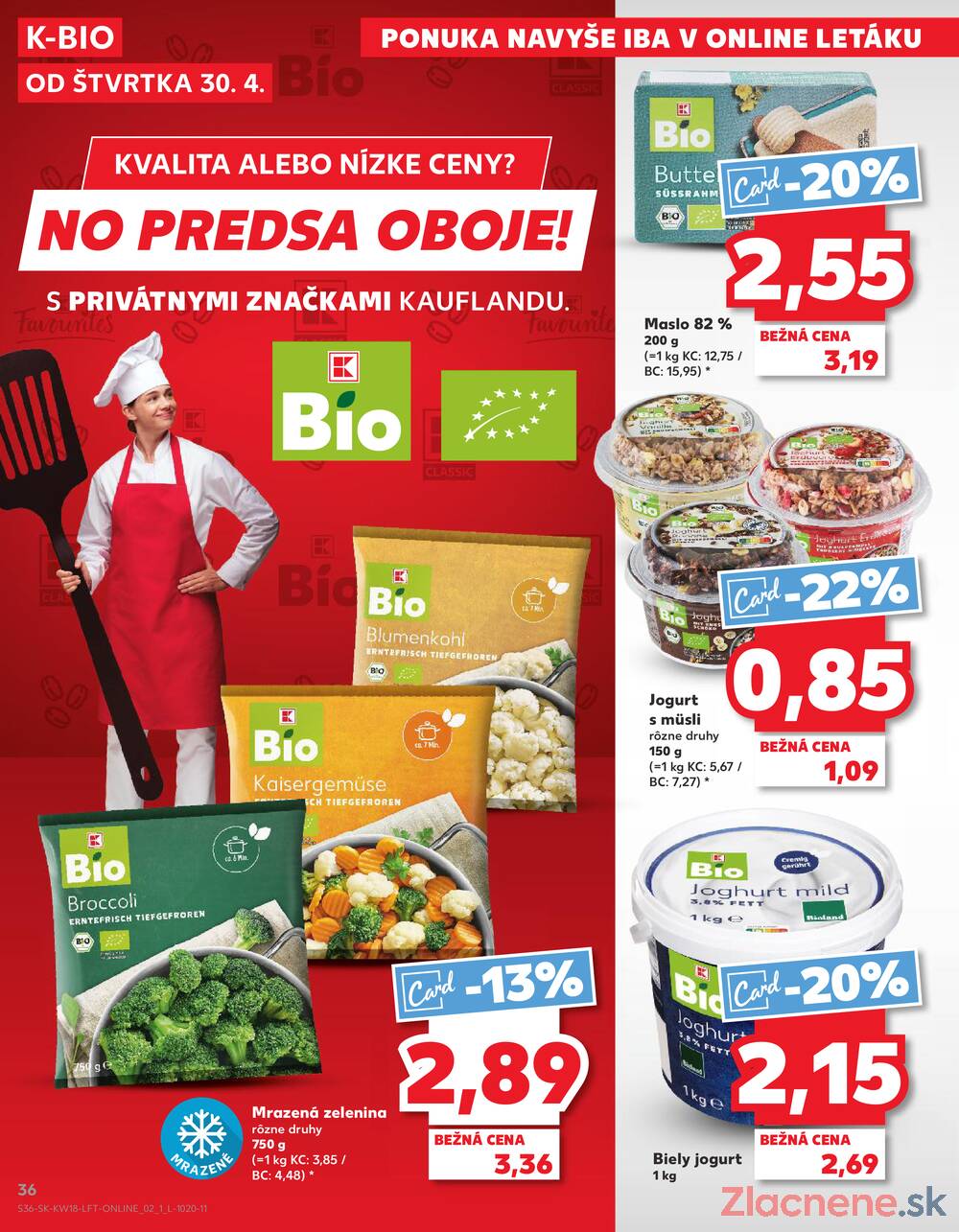 Kaufland 30.4. - 6.5. - Kaufland Košice - Nad Jazerom