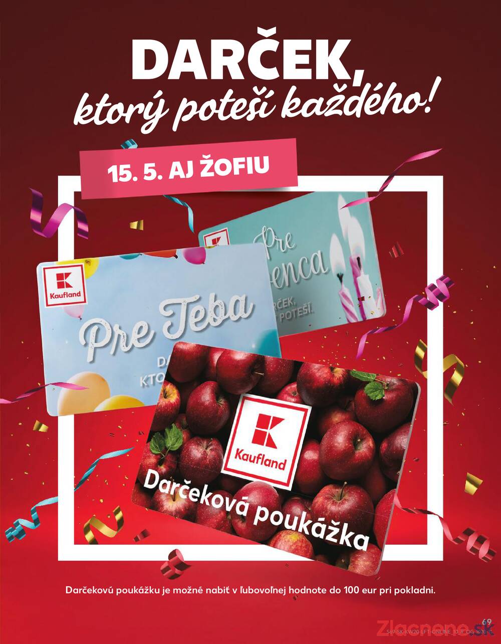 Leták Kaufland - Kaufland 14.5. - 20.5. - Kaufland Dunajská Streda - strana 69 Leták Kaufland - Kaufland 14.5. - 20.5. - Kaufland Dunajská Streda - strana 69