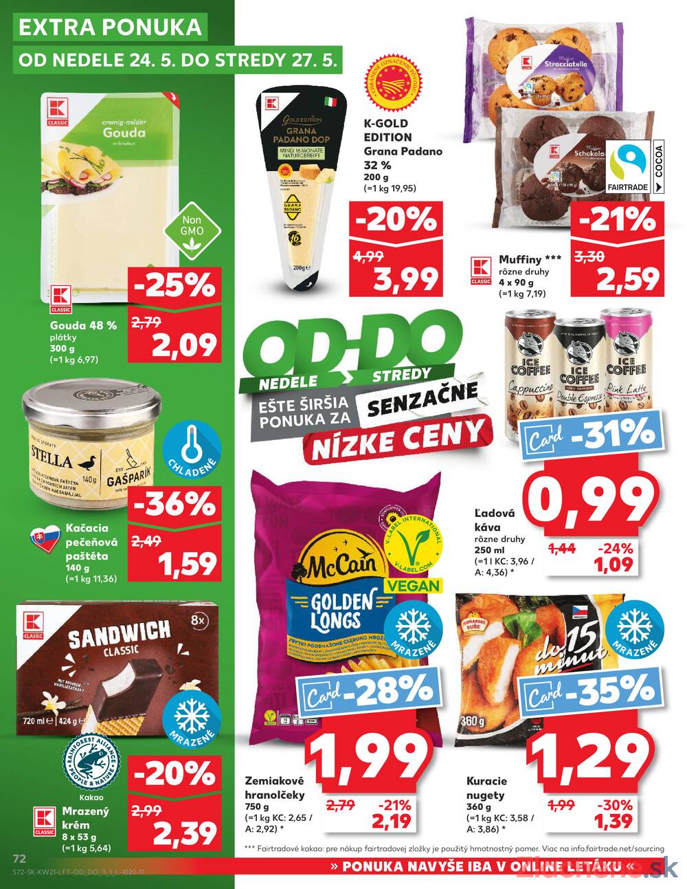 Kaufland 21.5. - 27.5. - Kaufland Poprad - Jiřího Wolkera